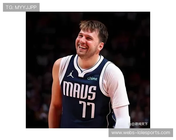 独行侠东契奇代言收入创新高，商业影响力比肩詹杜